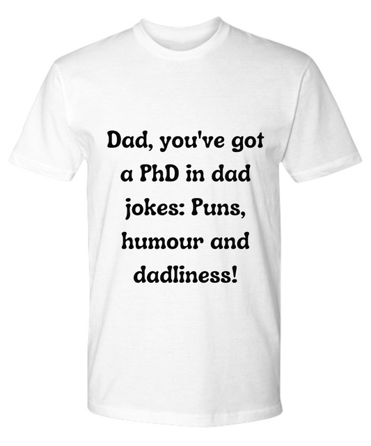 Crack a Smile This Father's Day: &nbsp;Check Out Our Hilarious Dad T-Shirts!