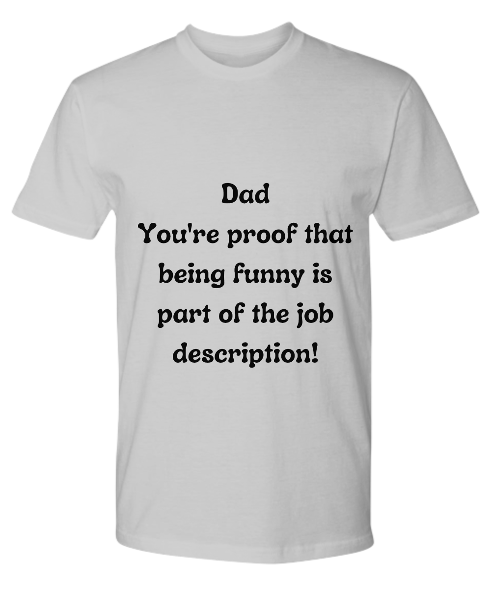 Crack a Smile This Father's Day:  Check Out Our Hilarious Dad T-Shirts!