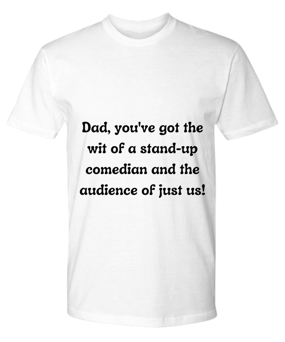 Crack a Smile This Father's Day:  Check Out Our Hilarious Dad T-Shirts!