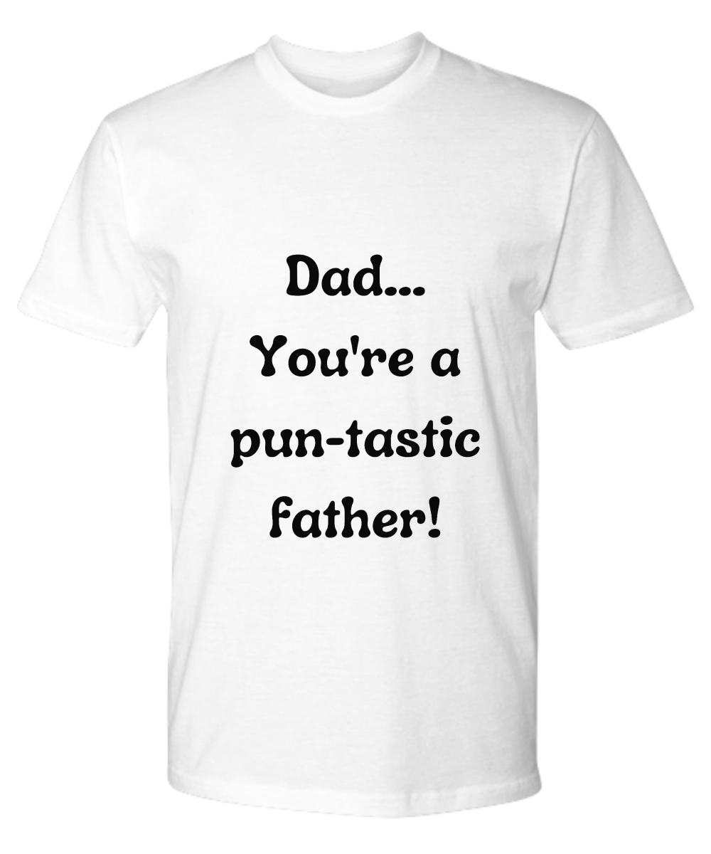 Crack a Smile This Father's Day:  Check Out Our Hilarious Dad T-Shirts!