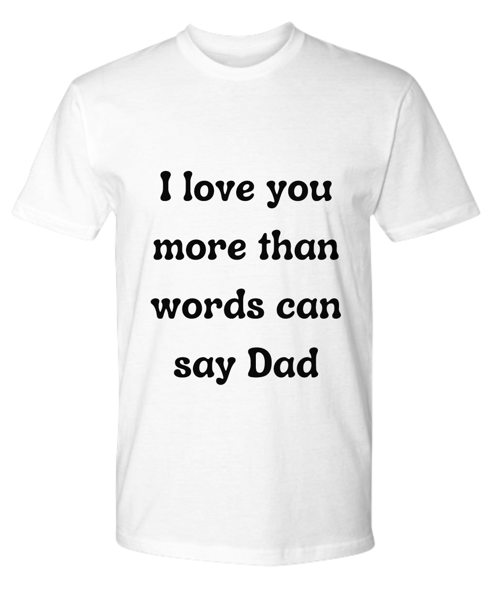 Embrace Heartfelt Moments:  Discover Our Father's Day Sentimental Range of Premium T-Shirts