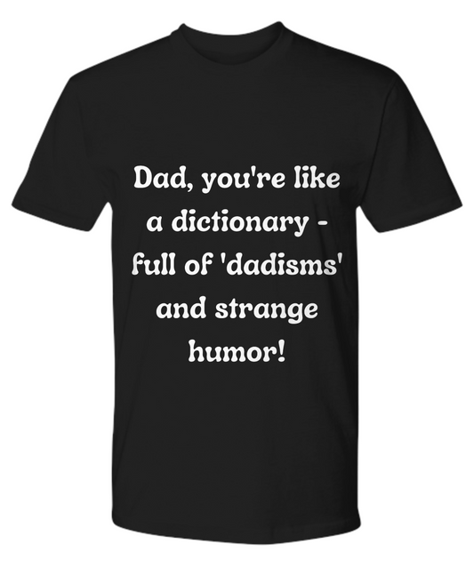 Crack a Smile This Father's Day:  Check Out Our Hilarious Dad T-Shirts!