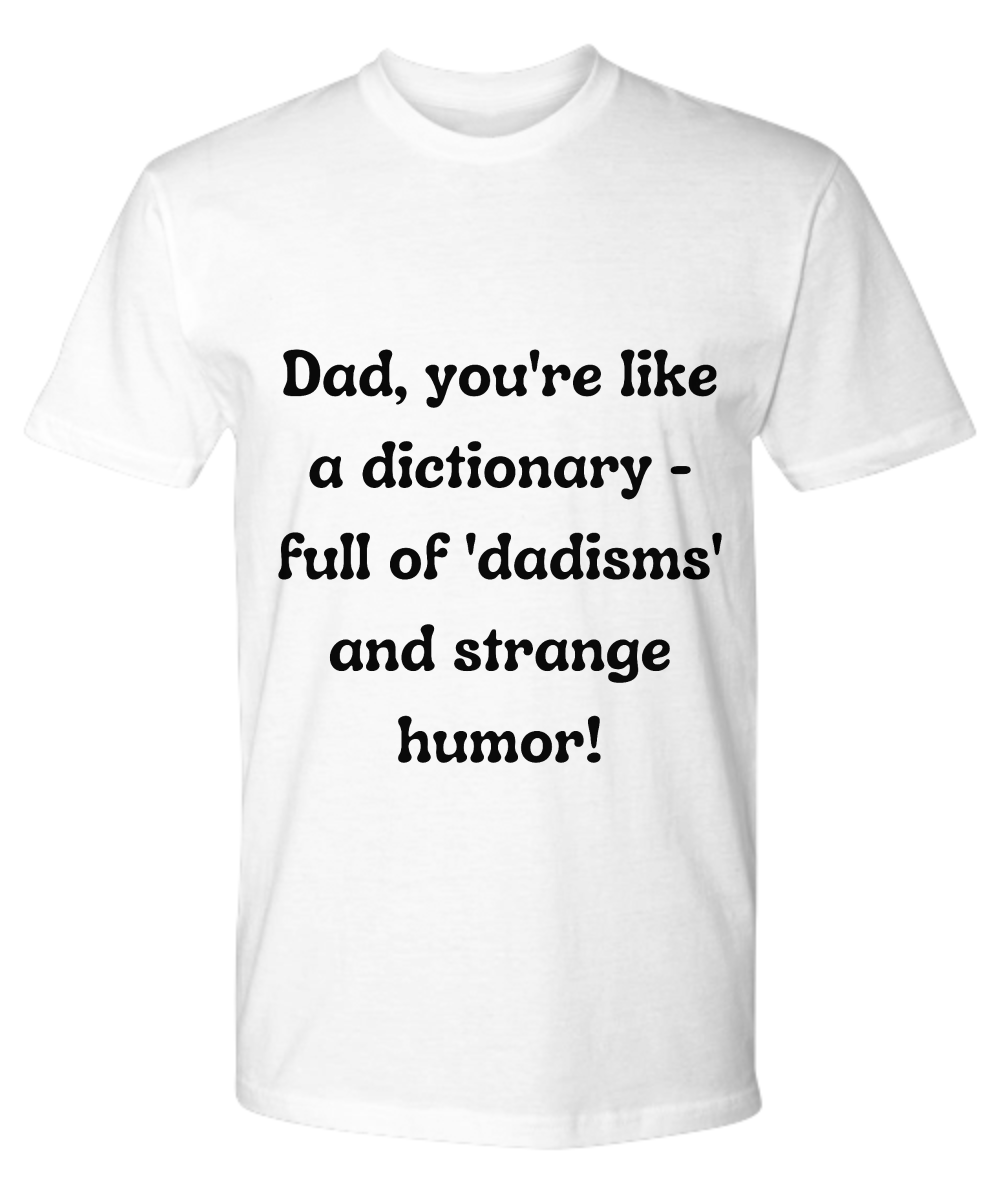 Crack a Smile This Father's Day:  Check Out Our Hilarious Dad T-Shirts!