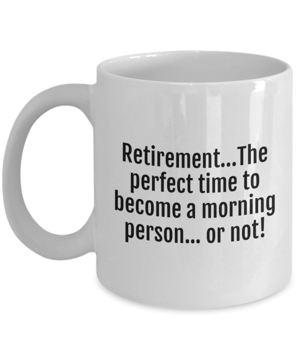 Cheers to Retirement:  Durable & Humorous Mugs for the Perfect Send-Off!