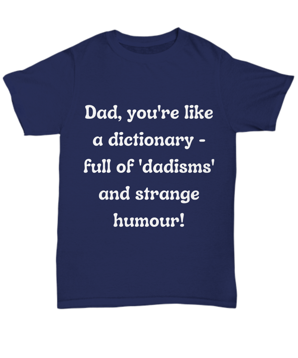 Crack a Smile This Father's Day:  Check Out Our Hilarious Dad T-Shirts!