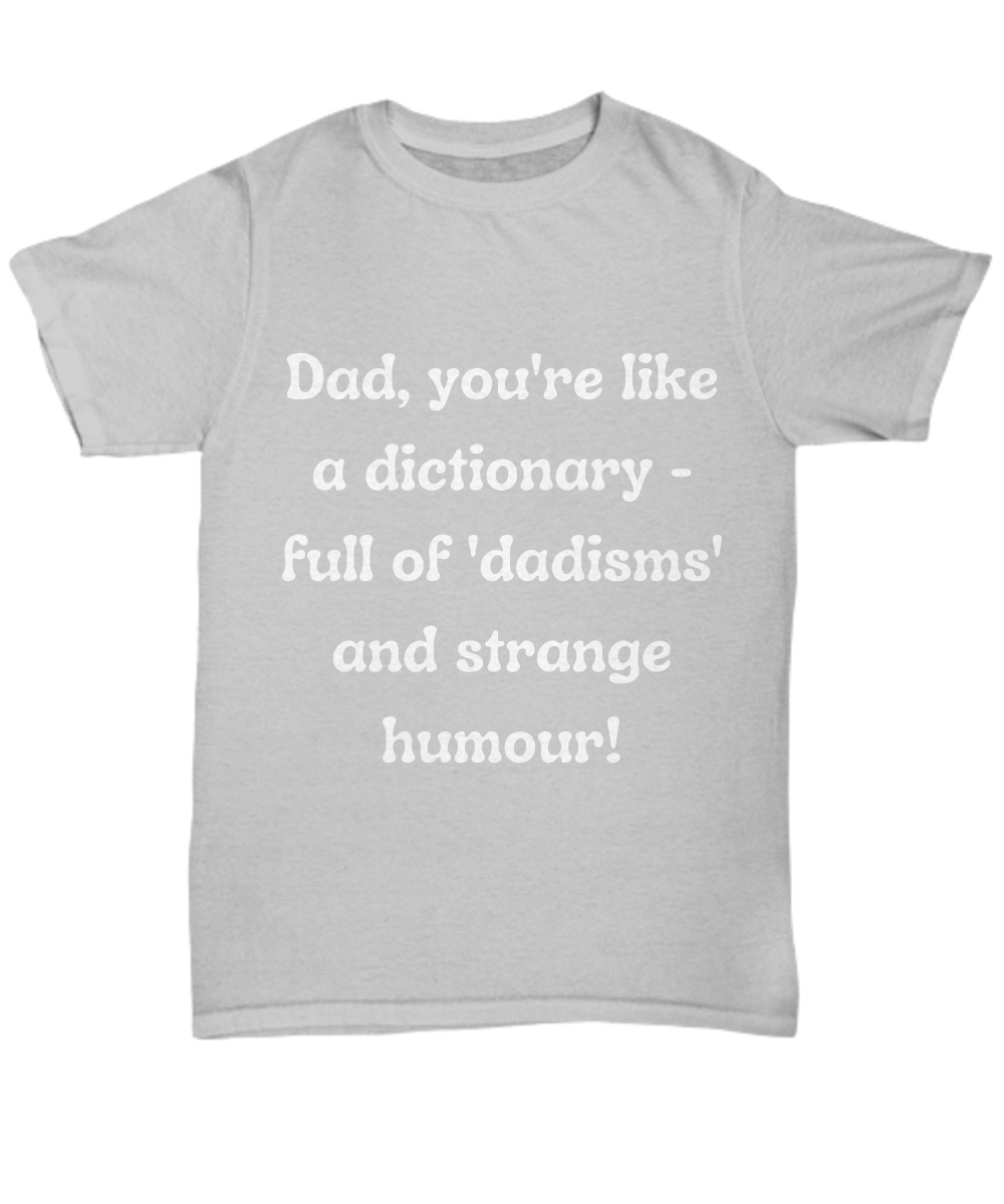 Crack a Smile This Father's Day:  Check Out Our Hilarious Dad T-Shirts!