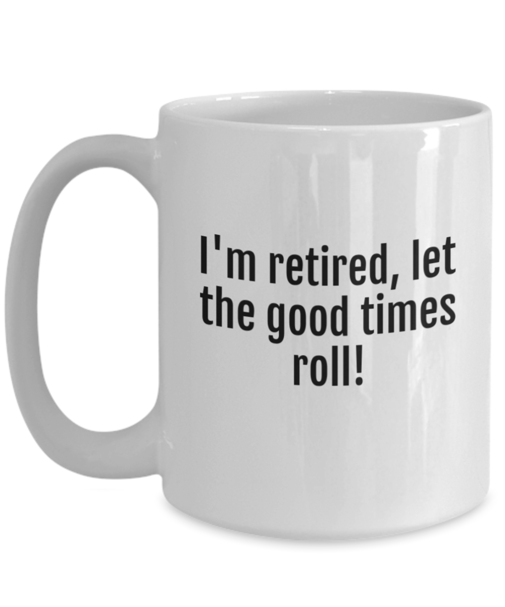 Cheers to Retirement:  Durable & Humorous Mugs for the Perfect Send-Off!