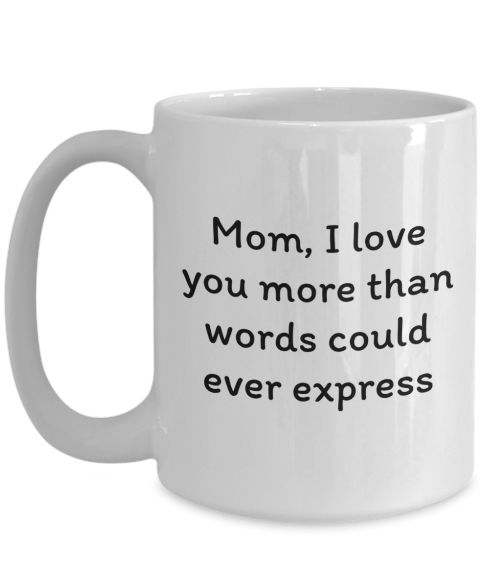 Cherish & Sip:  Heartfelt Mugs for Mom - A Daily Dose of Love in Every Cup!  Mother’s Day