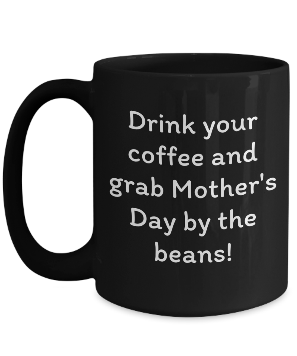 Laugh & Sip:  Delightful Mugs for Mom - Perfect for Every Sip & Smile!  Mother's Day