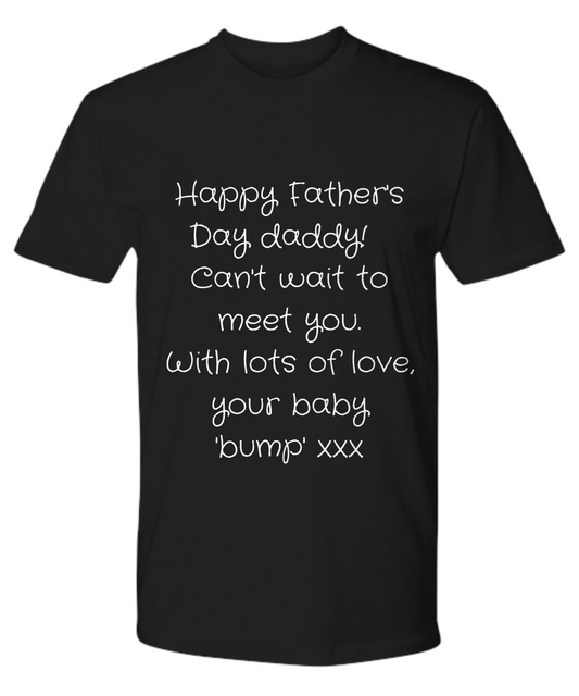 Father's Day T-shirt, Father's Day Tee, Gifts for Dad, Father's Day Ideas, Father's Day 'Bump'