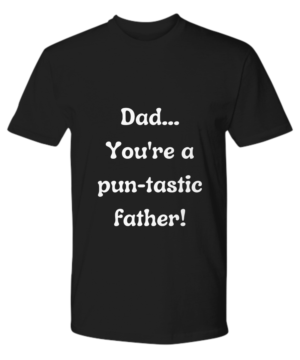 Father's Day T-shirt, Father's Day Tee, Gifts for Dad, Father's Day Ideas