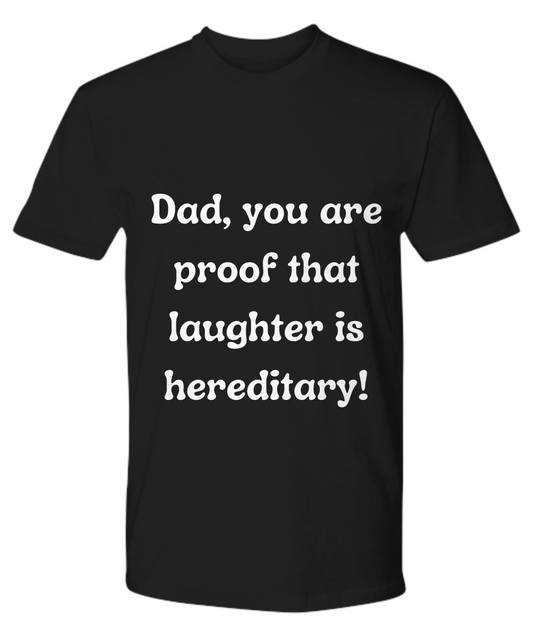 Crack a Smile This Father's Day:  Check Out Our Hilarious Dad T-Shirts!