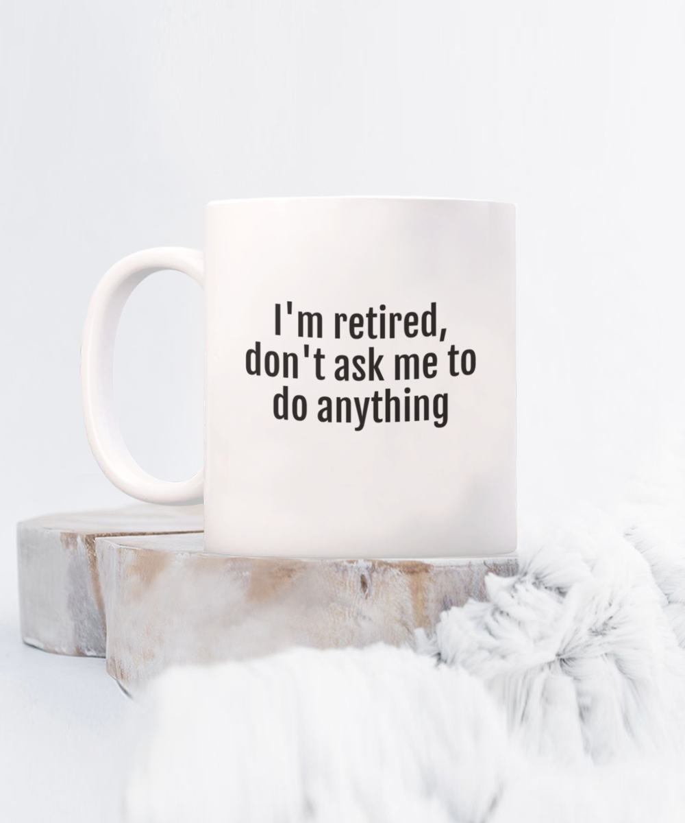 Cheers to Retirement:  Durable & Humorous Mugs for the Perfect Send-Off!