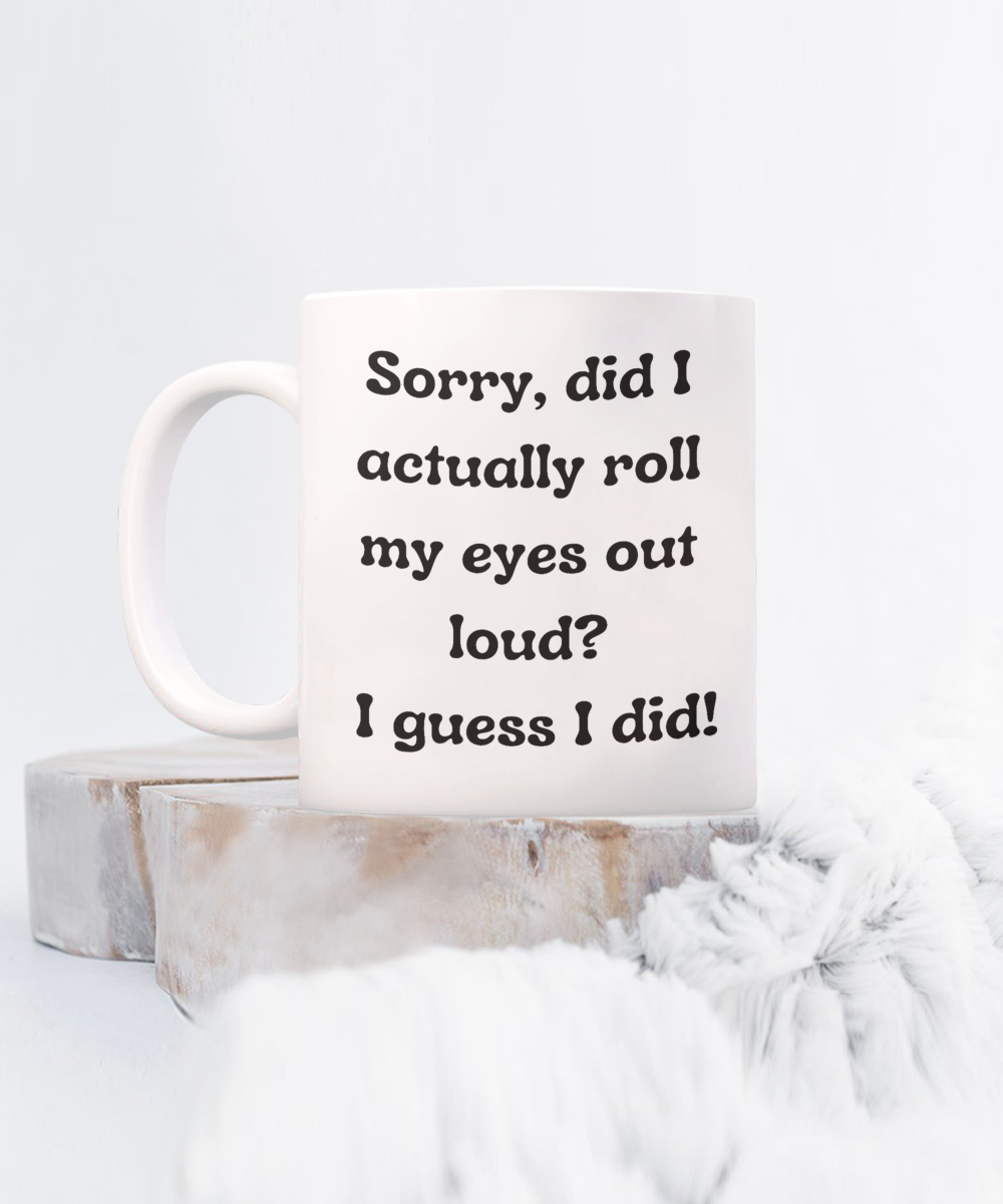 Funny Mugs, Coffee Mugs, Coffee Cups, Humorous Mugs, Silly Mugs, Gifts for him, Gifts for her, Sarcastic Mug, Funny morning sarcastic mug, Morning mug