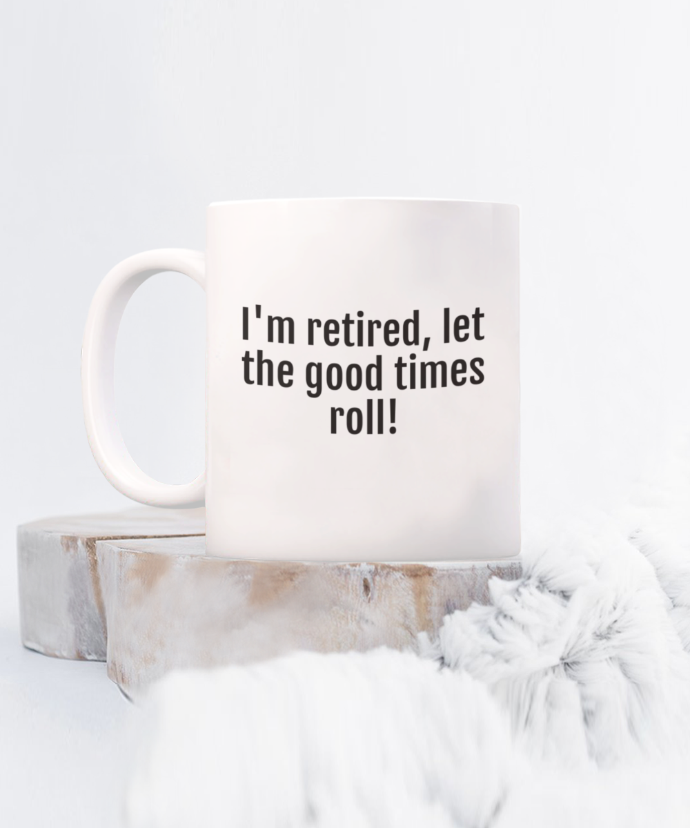 Cheers to Retirement:  Durable & Humorous Mugs for the Perfect Send-Off!