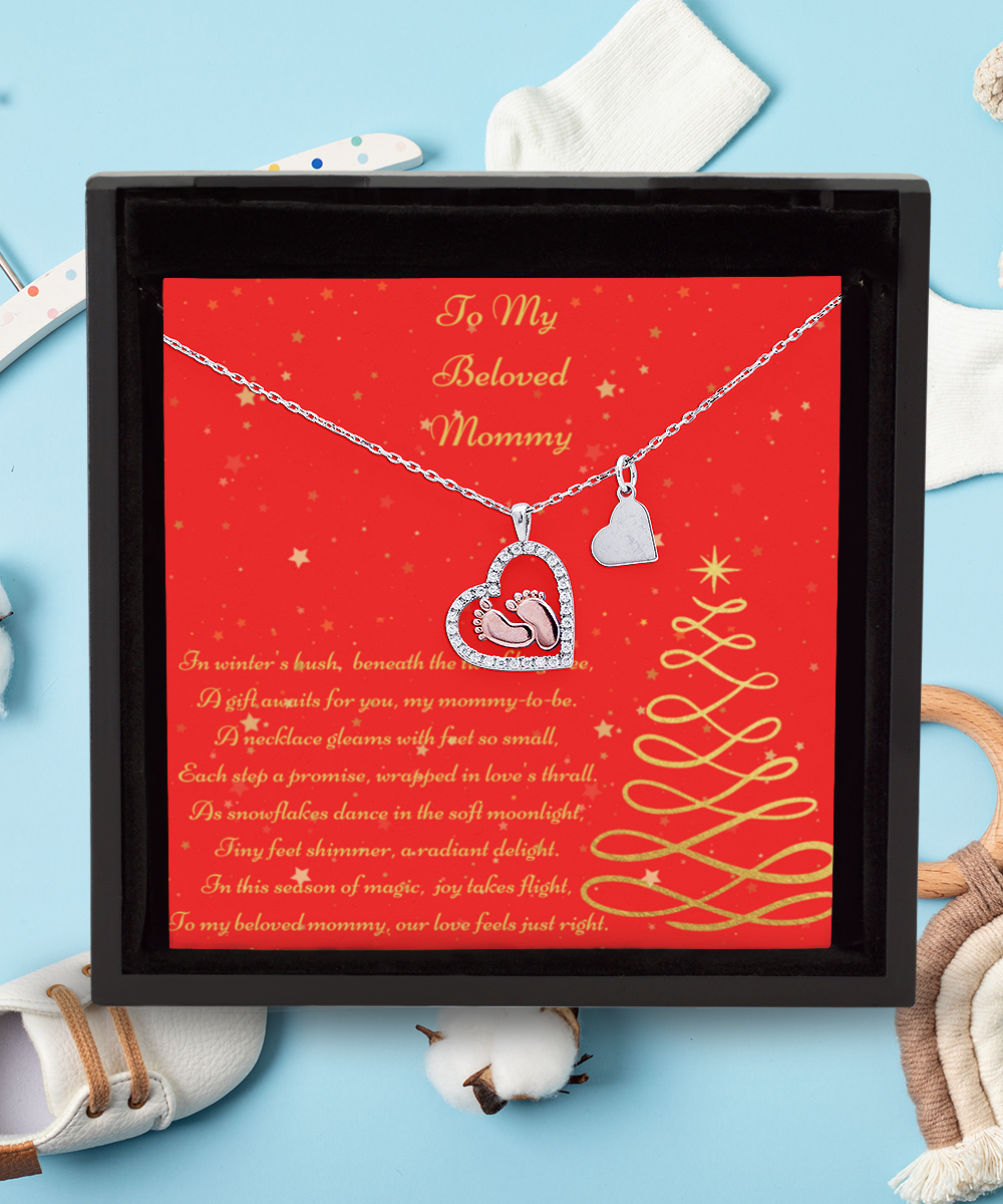 To my Beloved Mommy, Christmas Baby Feet Necklace